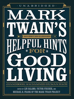 cover image of Mark Twain's Helpful Hints for Good Living